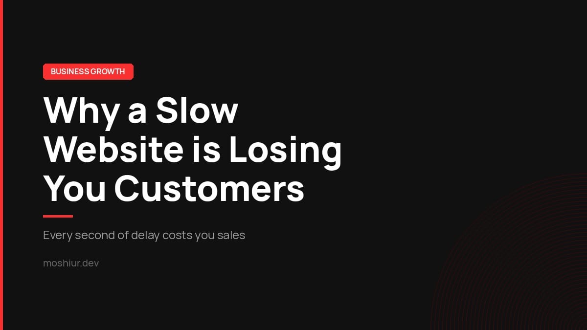 Why a Slow Website is Losing You Customers