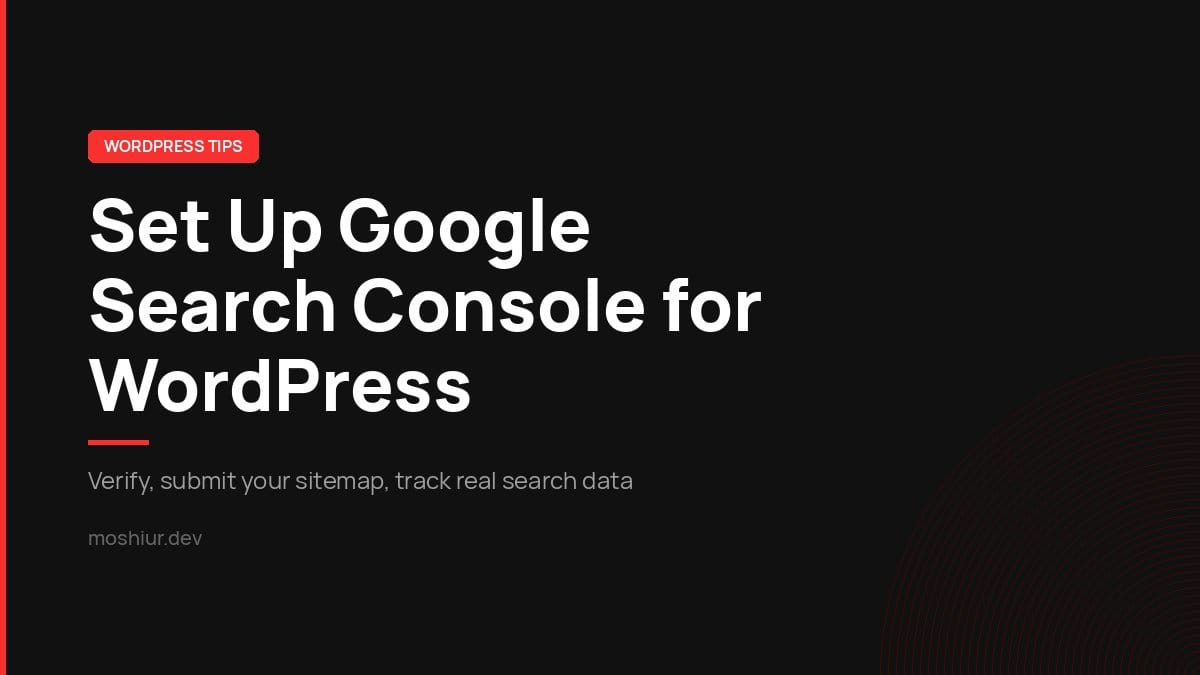 How to set up Google Search Console for WordPress, from verification to sitemap submission
