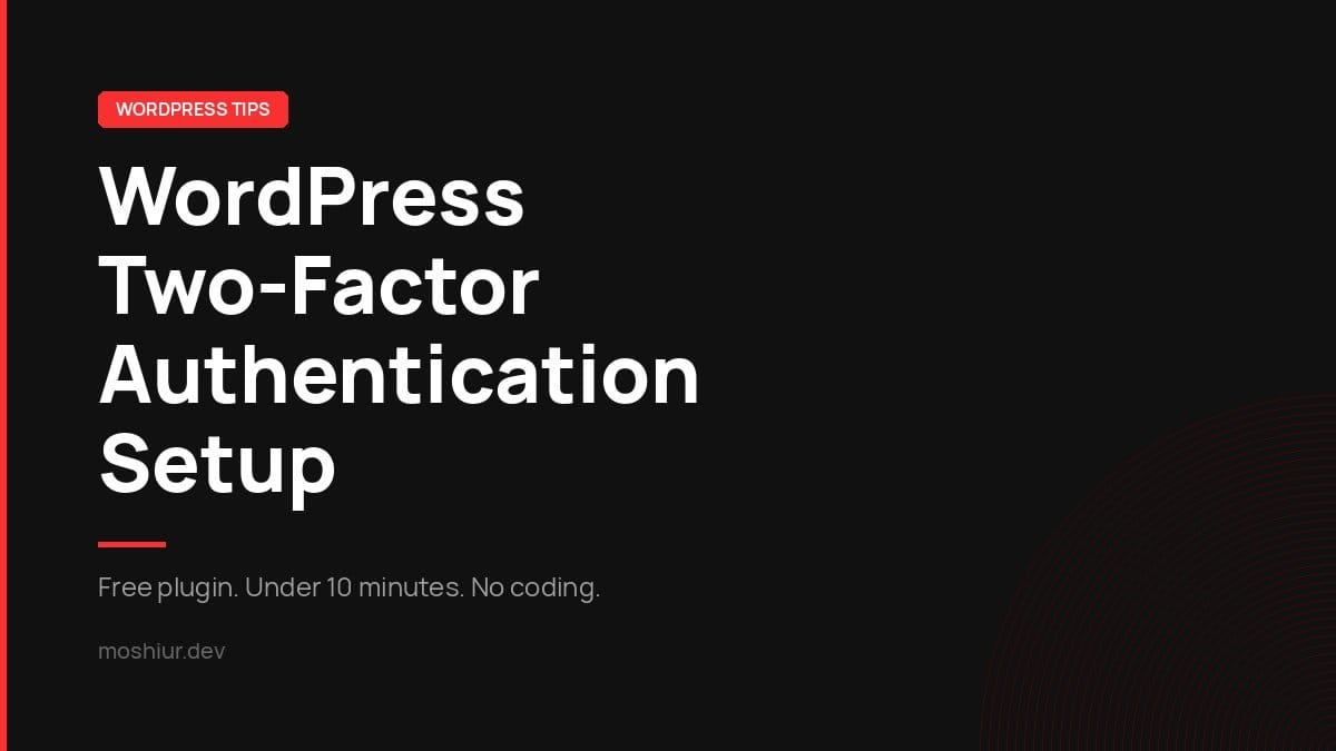 Step-by-step guide to setting up WordPress two-factor authentication with an authenticator app