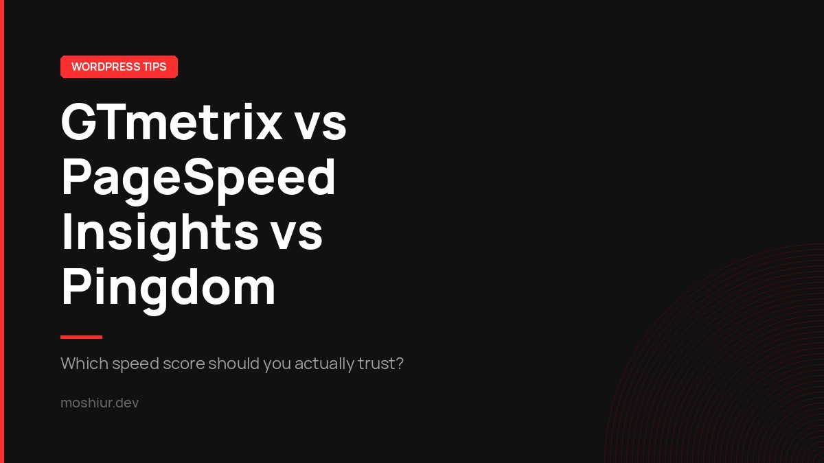 GTmetrix vs PageSpeed Insights vs Pingdom website speed test comparison