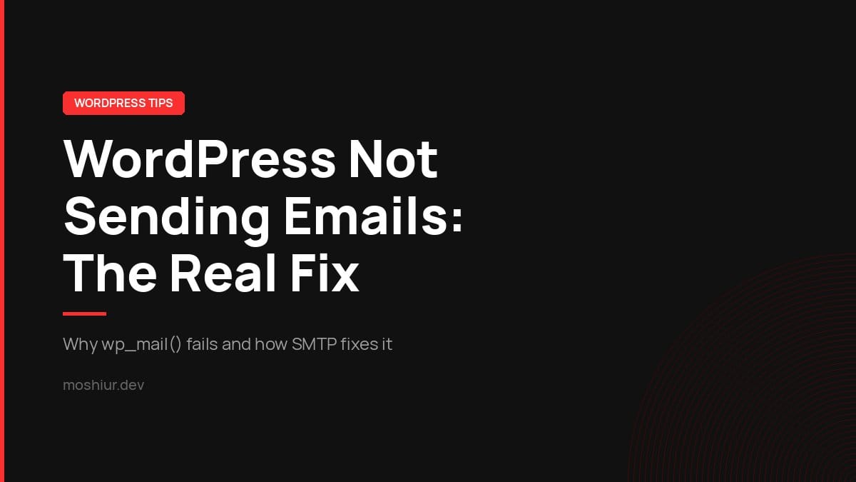 WordPress Not Sending Emails? Here’s the Actual Fix