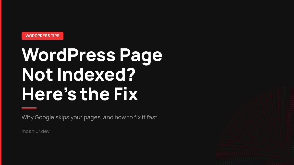 Diagram illustrating why a WordPress page is not indexed by Google and how to fix it