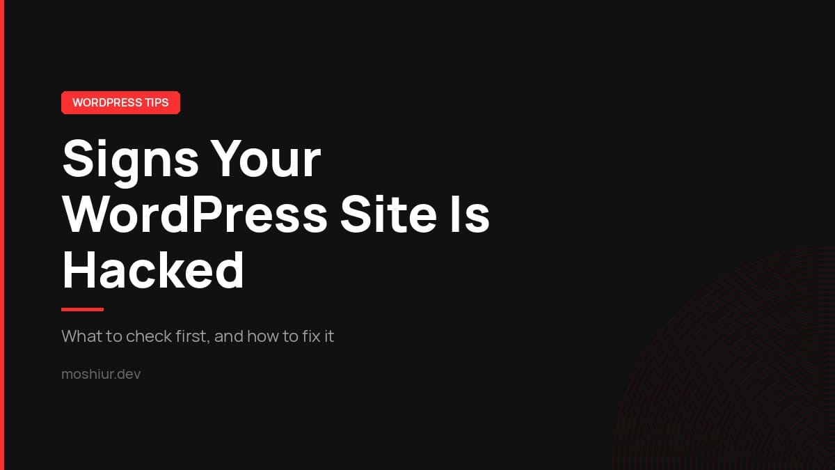 Warning signs your WordPress site is hacked, and how to fix it