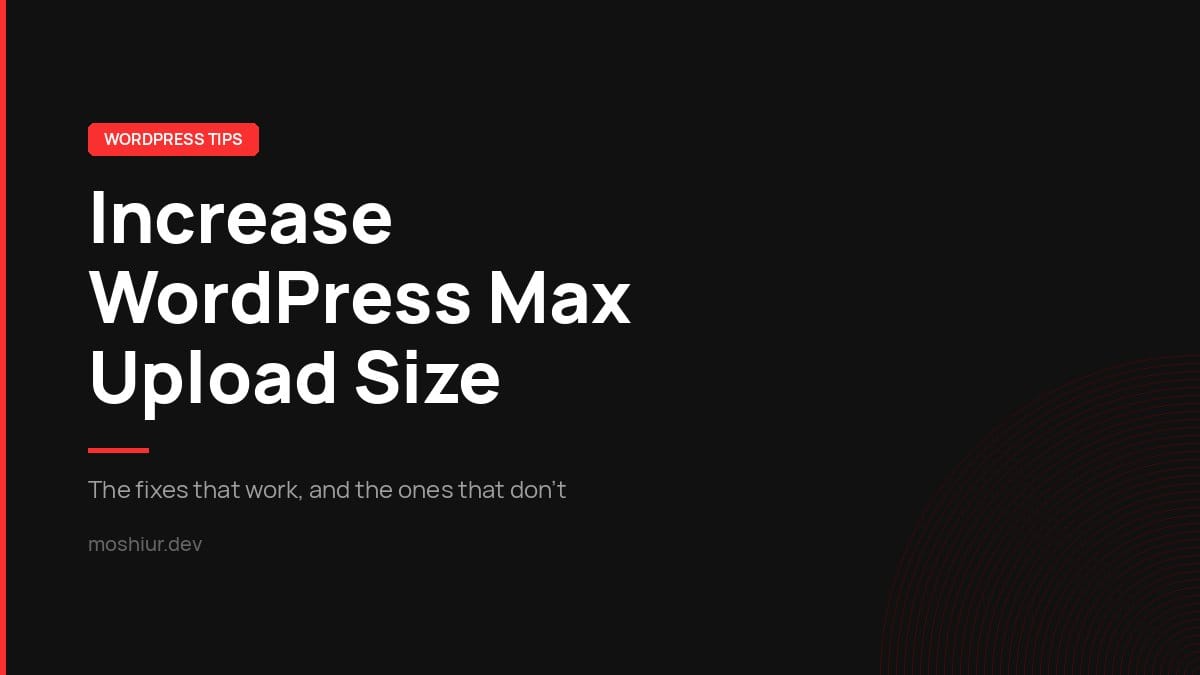 Increase WordPress max upload size guide featured image with red WordPress Tips label on dark background